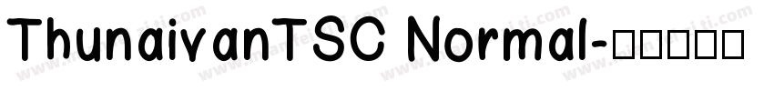 ThunaivanTSC Normal字体转换